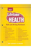 Holt Lifetime Health: Math and Writing Workbook
