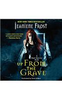Up from the Grave: (7 Night Huntress)