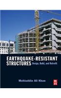 Earthquake-Resistant Structures: Design, Build, and Retrofit