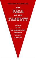 The Fall of the Faculty