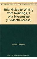 Brief Guide to Writing from Readings, a with Mycomplab (12-Month Access)