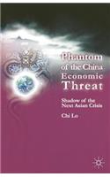 Phantom of the China Economic Threat