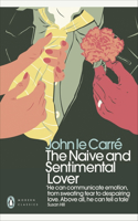 The Naive and Sentimental Lover: (Penguin Modern Classics)