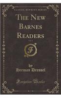 The New Barnes Readers, Vol. 4 (Classic Reprint)