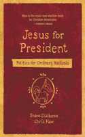 Jesus for President