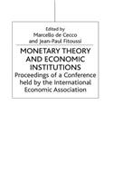 Monetary Theory and Economic Institutions