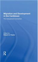 Migration And Development In The Caribbean