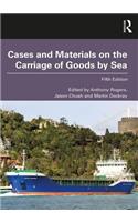 Cases and Materials on the Carriage of Goods by Sea