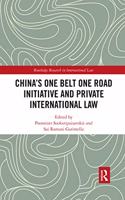 China's One Belt One Road Initiative and Private International Law