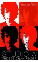 Studio A: The Bob Dylan Reader