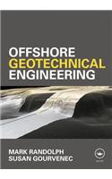 Offshore Geotechnical Engineering