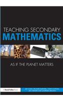 Teaching Secondary Mathematics as if the Planet Matters