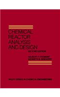 Chemical Reactor Analysis and Design