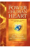 Power of the Human Heart