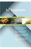 IoT Investments A Complete Guide - 2019 Edition