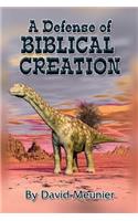 Defense of Biblical Creation