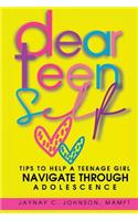 Dear Teen Self