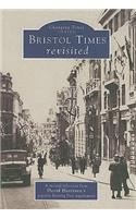 "Bristol Times" Revisited: (Changing Times)