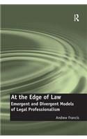 At the Edge of Law