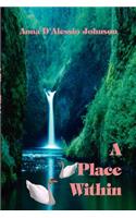 A Place within: (English)