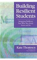 Building Resilient Students: Integrating Resiliency Into What You Already Know and Do