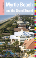 Insiders' Guide (R) to Myrtle Beach and the Grand Strand