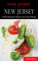 Food Lovers' Guide To(r) New Jersey