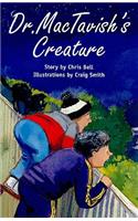 Dr. Mactavish's Creature: Individual Student Edition Emerald (Levels 25-26)