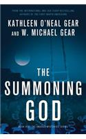 The Summoning God: Book II of the Anasazi Mysteries