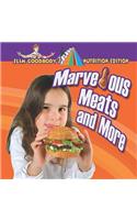 Marvelous Meats and More