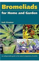 Bromeliads for Home and Garden