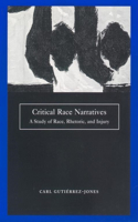 Critical Race Narratives