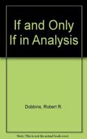 If and Only If in Analysis CB