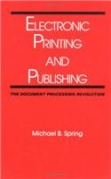 Electronic Printing and Publishing