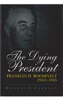 The Dying President