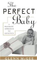 The Perfect Baby