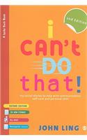 I Can′t Do That!