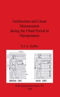 Architecture and Linear Measurement during the Ubaid Period in Mesopotamia