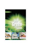 Build Green and Save