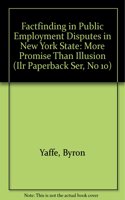 Factfinding in Public Employment Disputes in New York State