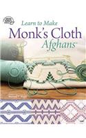 Learn to Make Monk's Cloth Afghans: (English)