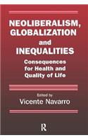 Neoliberalism, Globalization, and Inequalities