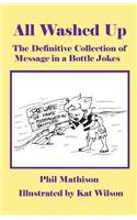 All Washed Up: The Definitive Collection of Message in a Bottle Jokes