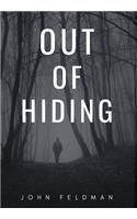 Out of Hiding