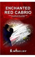 Enchanted Red Cabrio