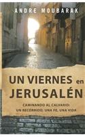 viernes en Jerusalén