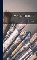 Malerbriiefe