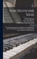 Von Deutscher Seele