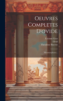 Oeuvres Completes D'ovide