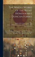 Whole Works of the Right Honourable Duncan Forbes